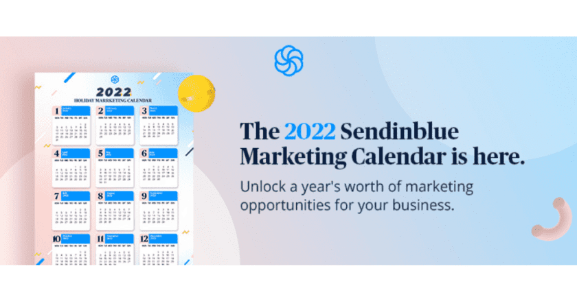 sendingblue:-holiday-marketing-calendar-2022:-dates,-newsletters-ideas,-and-more-[download]