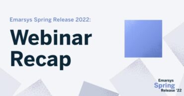 emarsys:-emarsys-spring-release-2022-webinar-recap