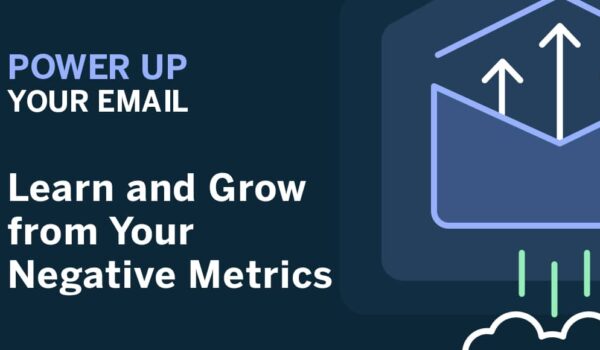 emarsys:-power-up-your-email:-learn-and-grow-from-your-negative-metrics
