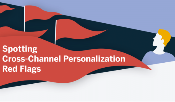 emarsys:-the-break-up-series:-spotting-cross-channel-personalization-red-flags