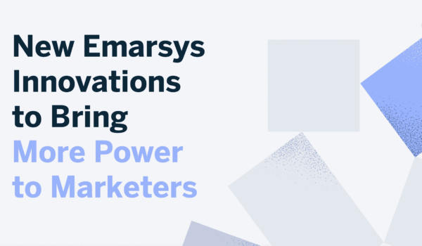 emarsys:-new-emarsys-innovations-to-bring-more-power-to-marketers