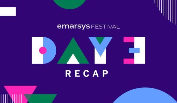 emarsys:-day-3-recap:-reaching-new-audiences-with-constant-innovation