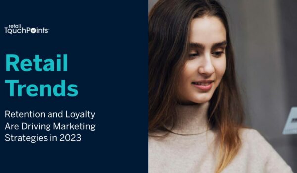 emarsys:-retail-trends:-retention-and-loyalty-are-driving-marketing-strategies-in-2023