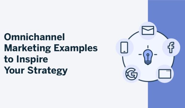 emarsys:-omnichannel-marketing-examples-to-inspire-your-strategy