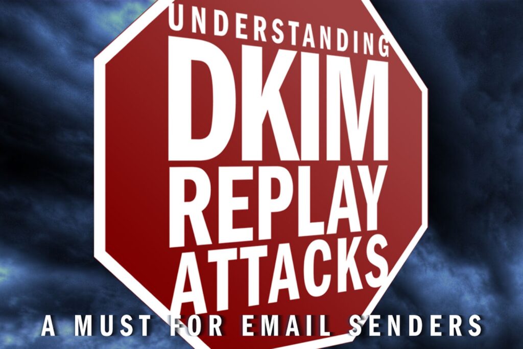 spam-resource:-icymi:-understanding-dkim-replay-attacks