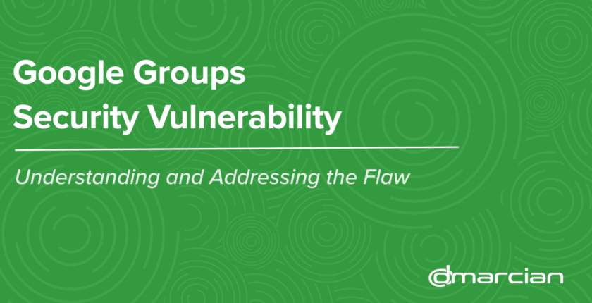 dmarcian:-google-groups-security-vulnerability