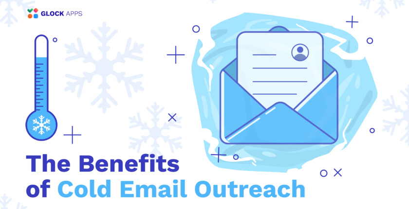 glockapps:-the-benefits-of-cold-email-outreach