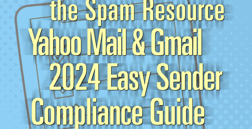 spam-resource:-yahoo-mail/gmail-2024-easy-sender-compliance-guide