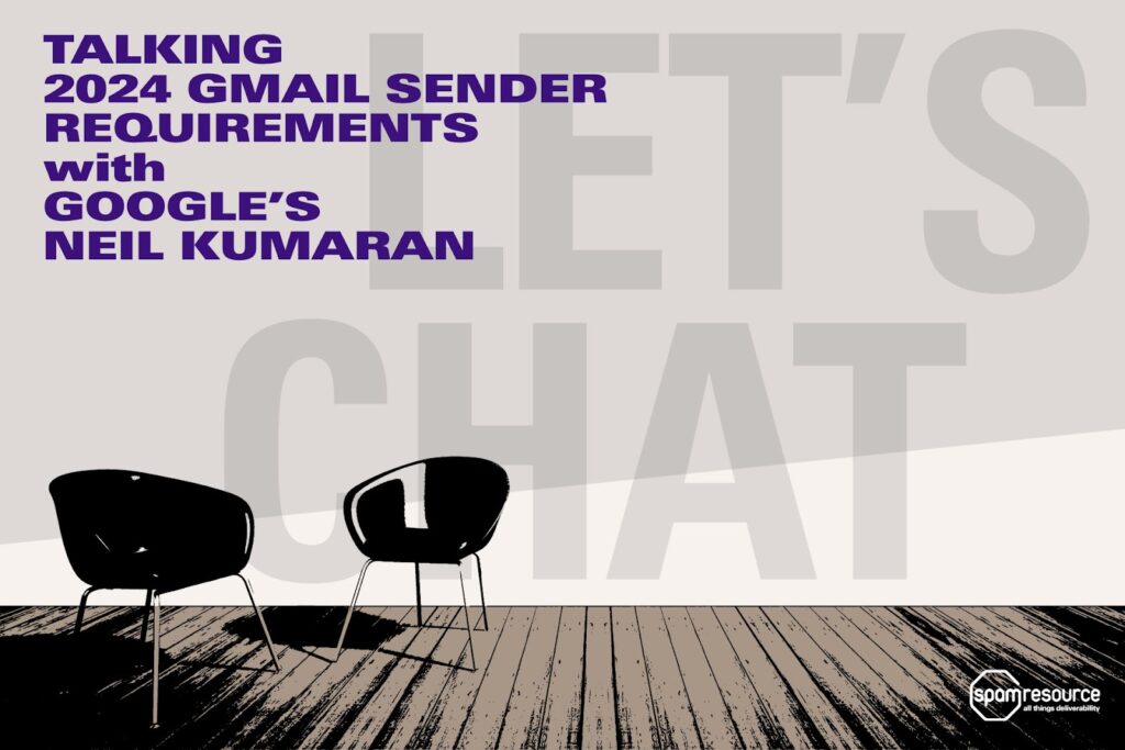 spam-resource:-talking-2024-gmail-sender-requirements-with-neil-kumaran