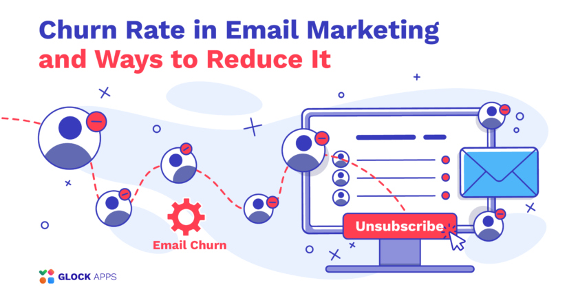 glockapps:-churn-rate-in-email-marketing-and-ways-to-reduce-it