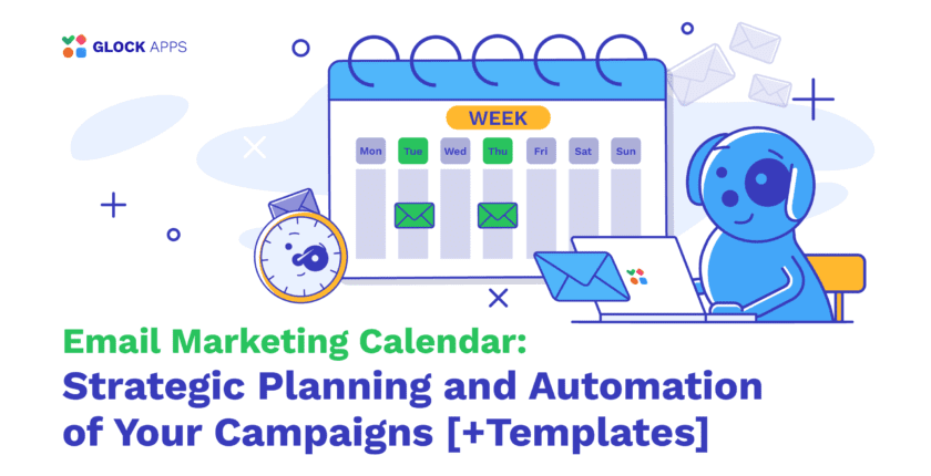 glockapps:-email-marketing-calendar:-strategic-planning-and-automation-of-your-campaigns-[+templates]